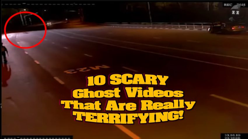 10 SCARY Ghost Videos That Are Really TERRIFYING!