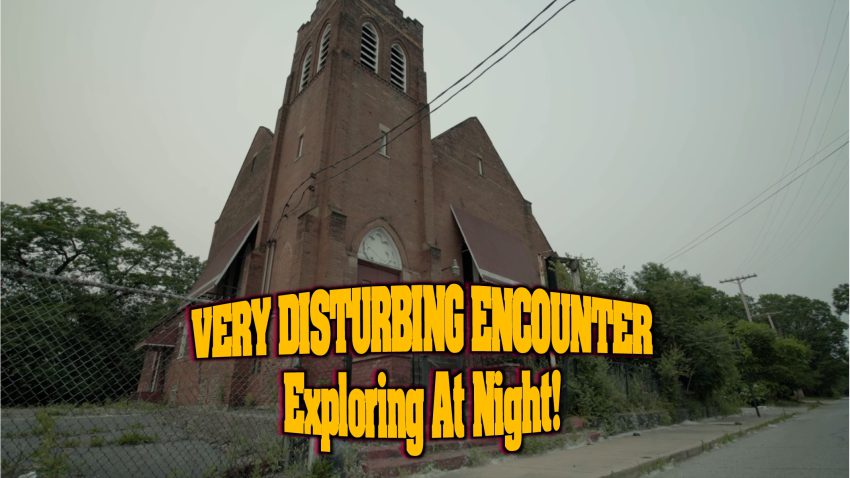 VERY DISTURBING ENCOUNTER- Exploring At Night!
